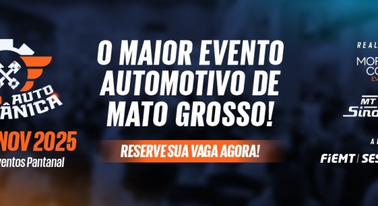 Expo Auto Mecânica movimenta setor automotivo mato-grossense com crédito especial da Desenvolve MT