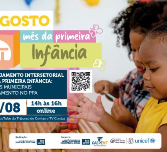 TCE-MT promove evento para fomentar planejamento intersetorial para primeira infância