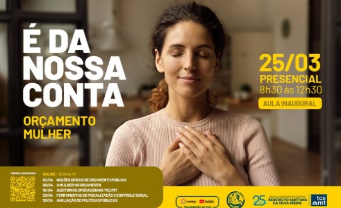 Capacitação É da Nossa Conta Orçamento Mulher começa na próxima terça-feira