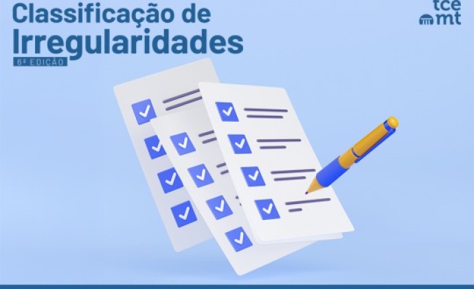 TCE-MT lança 6ª edição da Cartilha de Classificação de Irregularidades